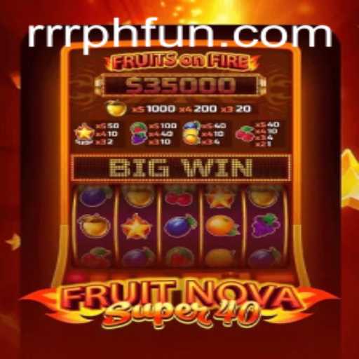 FruitNovaSuper40: The Exciting Slot Game that Captivates Gamers